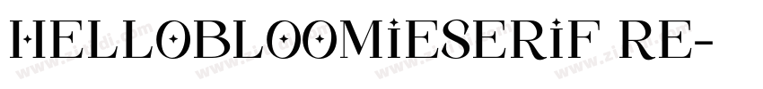 HelloBloomieSerif Re字体转换